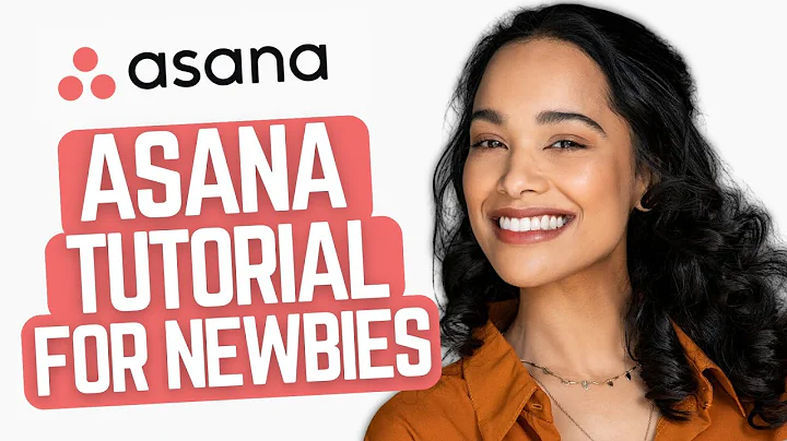 Asana Tutorial For Beginners 2023 | How To Use Asana Effectively