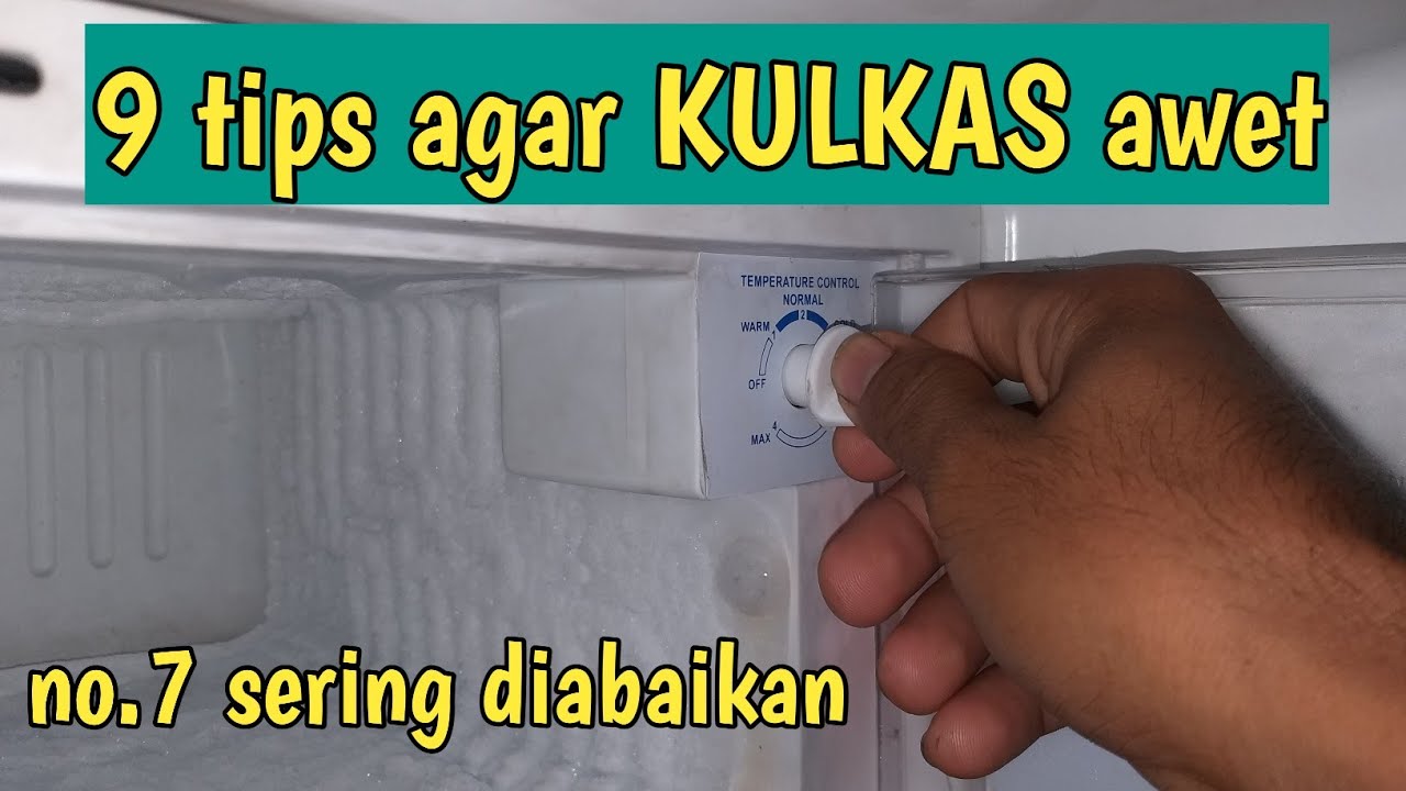 TIPS CARA MERAWAT KULKAS Baru beli
