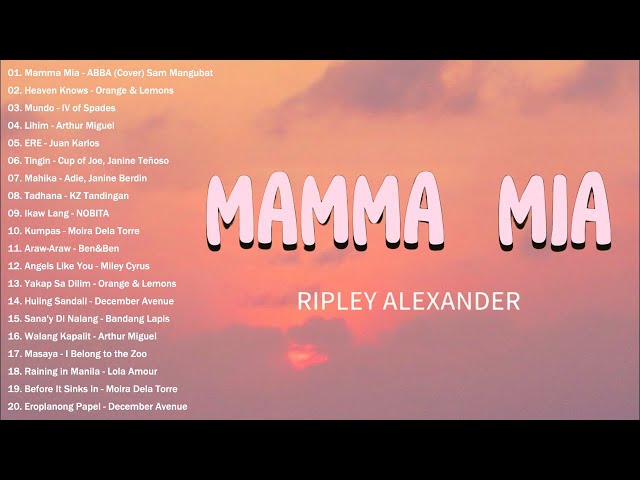 Mamma Mia - ABBA (Cover) / Ripley Alexander Version | New Sam Mangubat Playlist OPM Love Song 2024 class=