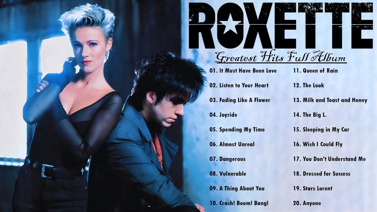 Roxette Greatest Hits 🎶 Best 70s 80s 90s Oldies Songs | Classic Love Songs Collection 