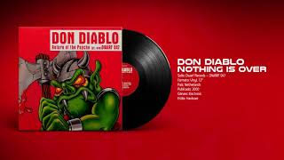 🔊 DON DIABLO - Nothing Is Over [Dwarf Record] (2000) HQ