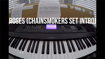 Roses (Chainsmokers Set Intro) Sheet Music