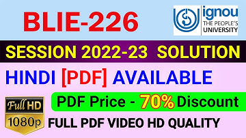 BLIE-226 Solved Assignment in Hindi 2022-23, BLIE 226 Solve Assignment 2023, BLIE 226 Assignment