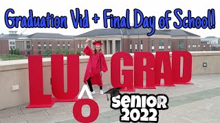 Last Day of Senior Year!! LUOA Graduation 2022 by Jasmine the Waffle 330 views 1 year ago 4 minutes, 37 seconds