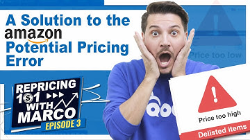 Delisted items? A Solution to the Amazon Potential Pricing Error