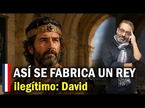 How an Illegitimate King Is Made: David