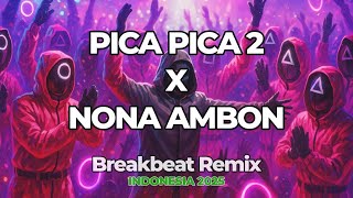 Download Lagu PICA PICA 2 X NONA AMBON Breakbeat Remix Indonesia MP3 Download Lagu PICA PICA 2 X NONA AMBON Breakbeat Remix Indonesia MP3