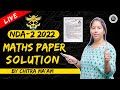 Nda maths paper solution 2022  nda answer key 2022  nda 2 2022  by chitra mam