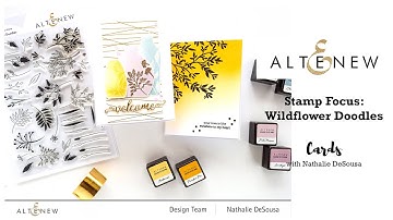 STAMP FOCUS  WILDFLOWER DOODLES  ALTENEW  process video