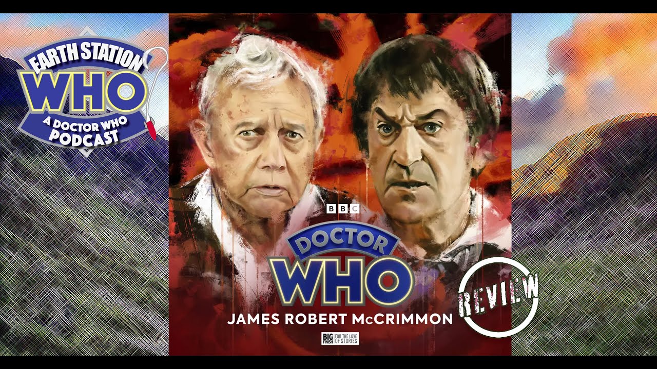 Earth Station Who: Reviewing Doctor Who – The Second Doctor Adventures: James Robert McCrimmon