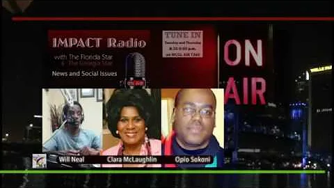 Impact Radio with Clara McLaughlin, Opio Sokoni   ...