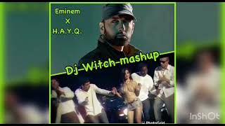 Eminem & H.a.y.q. - Lose Yourself, Qami Pchi Dj Witch Mashup