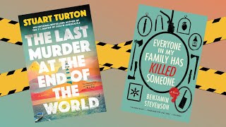 Rant Rave Review: Last Murder at the End of the World and Everyone in My Family Has Killed Someone