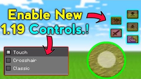 how to enable new touch controls in Minecraft Pe 1.19 | How to Turn on New controls in mcpe