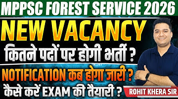mppsc forest service 2026 | mp forest service vacancy | mppsc forest service exam | rohit khera sir