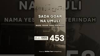 Download Lagu BE 453 - Sada Goar Na Umuli (Nama Yesus Yang Terindah) | Instrumental Gitar Rohani Batak #bukuende MP3