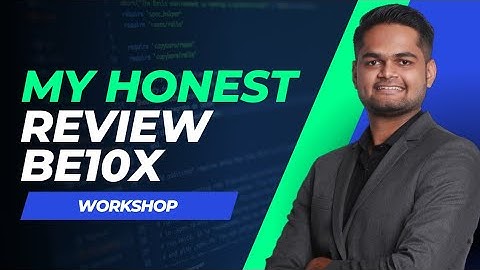 My Honest Review About Be10x workshop | Aditya Kachave |
