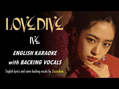 Ive - Love Dive - English Karaoke With Backing Vocals