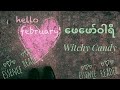 Witchy Candy 🗓ဖေဖော်ဝါရီ🗓 #february #months