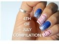 4TH OF JULY NAIL ART COMPILATION- ALL SKILL LEVELS | BANICURED