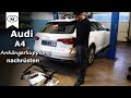 Audi A4 B9 Anhängerkupplung nachrüsten | retrofit towbar | VitjaWolf | Tutorial | HD