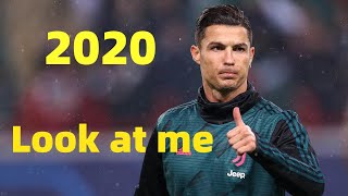 Cristiano Ronaldo-Look at me-Skills&Goals