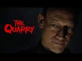The Quarry | Part 4.5 | BlackSpirit | Killing Warewolves!!