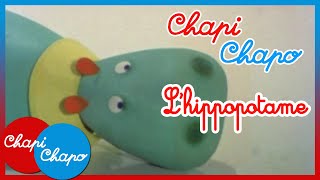 Chapi Chapo - Lhippopotame Épisode 23