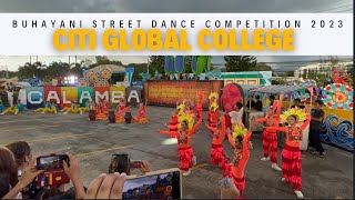 CITI GLOBAL COLLEGE  Calambagong Buhayani Street Dance Competition 2023