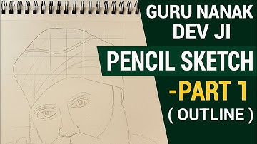 🙏GURU NANAK DEV JI 🙏PENCIL SHADING/ SKETCH 🥰...... PART:-1