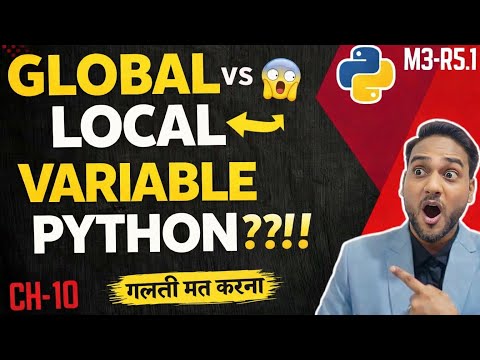 Global vs Local Variable Python 😱 | Don't Make a Mistake! (Best Explanation Hindi)