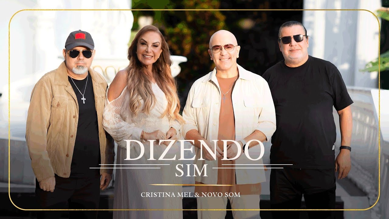 Dizendo Sim - Cristina Mel e Novo Som (Clipe Oficial)