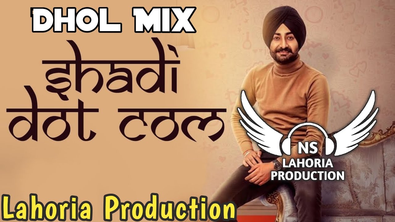 Shadi Dot Com Dhol Mix Ranjit Bawa Ft NS Lahoria Production New Punjabi Song 2024 Original Remix