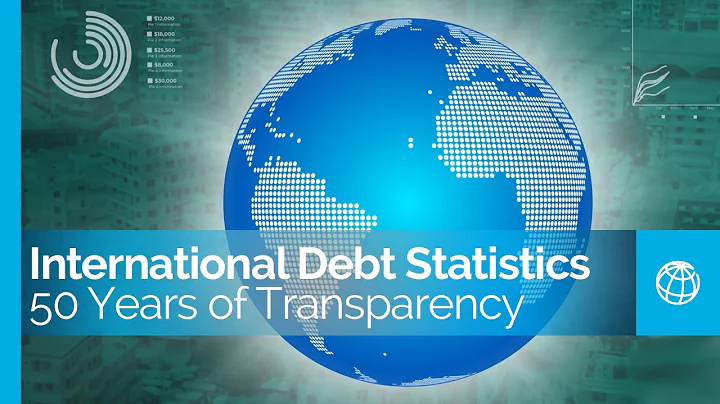 International Debt Statistics: 50 Years of Transparency