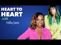 Heart To Heart: a conversation with Kandi & Mila Jam