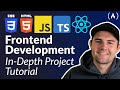 Frontend Web Development: In-Depth Project Tutorial (HTML, CSS, JavaScript, TypeScript, React)