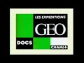 Canal plus jingle les expeditions geo