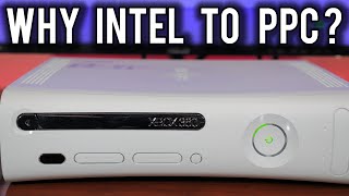 Why Microsoft switched from Intel to Power PC for the Xbox 360 | MVG