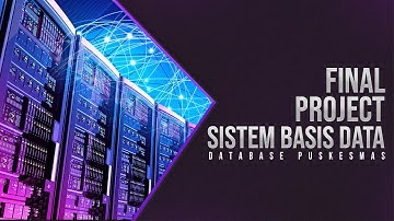 Final Project Sistem Basis Data - Database Puskesmas