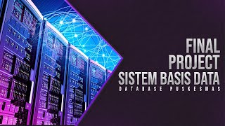 Final Project Sistem Basis Data - Database Puskesmas