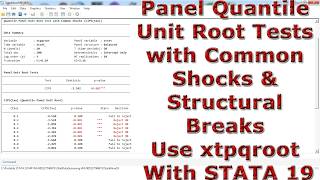 Panel Quantile Unit Root Tests with Common Shocks & Structural Breaks Use xtpqroot With STATA 19