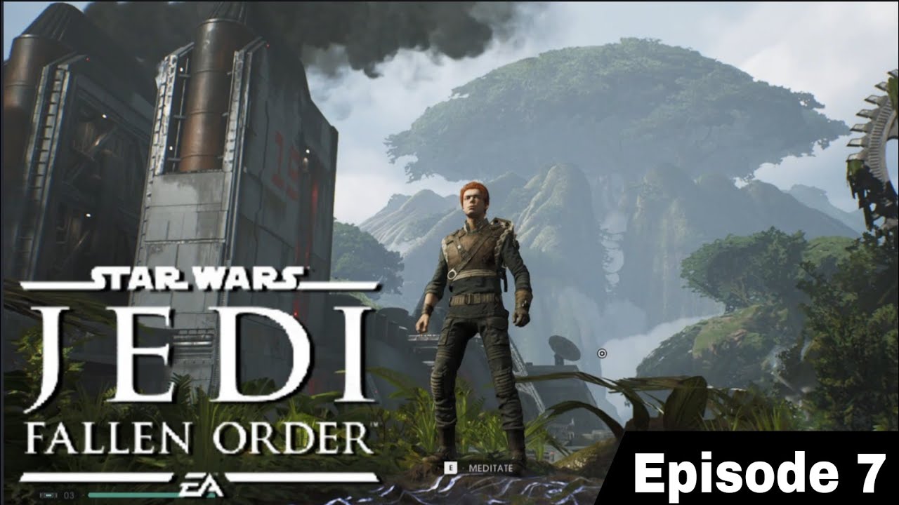 STAR WARS || JEDI FALLEN ORDER || EPISODE 7 || HUGE TREE - YouTube