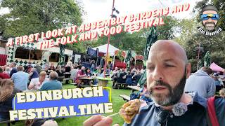 First look at Edinburgh festival Assembly gardens, and the Folk & Food festival