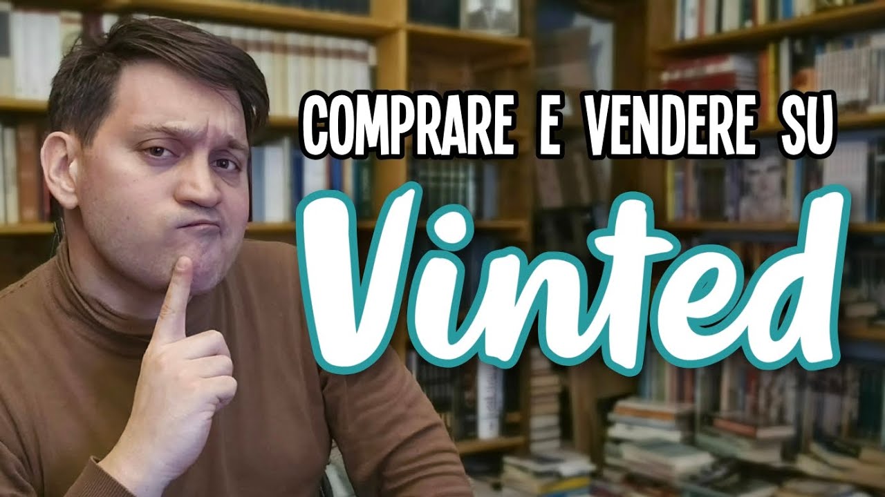 VENDERE E COMPRARE SU VINTED