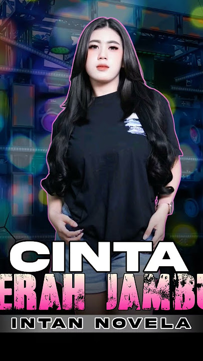 Dari Rambutku sampai ujung kaki - DJ INTAN NOVELA