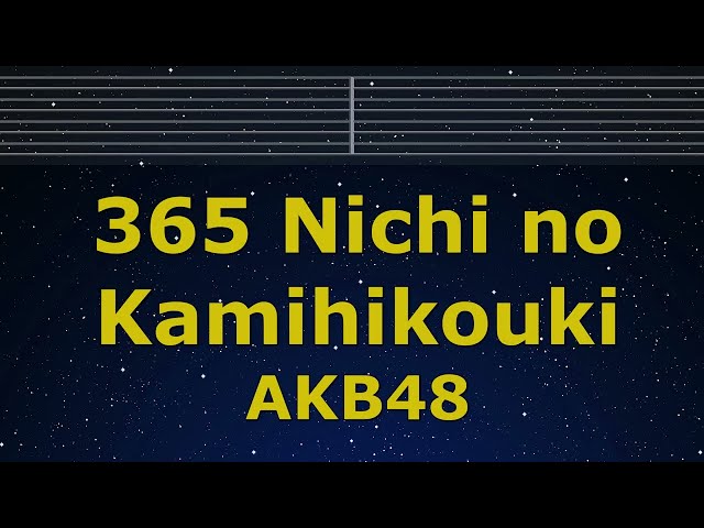 Karaoke♬ 365 Nichi no Kamihikouki - AKB48 【No Guide Melody】 Instrumental, Lyric Romanized class=