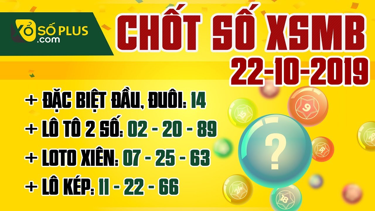 Soi C u XSMB 22 10 2019 Soi C u X S Mi n B c Th 3 H ng Tu n YouTube