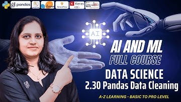 #40. Pandas Data Cleaning | Python Data Preprocessing Tutorial | AI and ML Full Course for Beginners