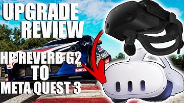 Upgrade Review | HP Reverb G2 To Meta Quest 3 | THAT MUCH BETTER?