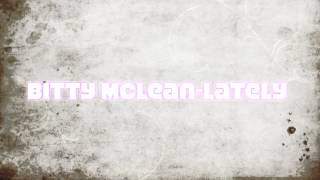 洋楽 Bitty Mclean / Lately Taxi riddim Bitty McLean Lately (Taxi Riddim) - YouTube